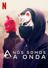 assistir-nos-somos-a-onda-online-netflix