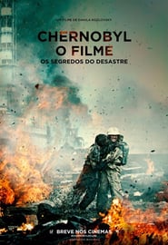 Assistir Chernobyl: O Filme – Os Segredos do Desastre Dublado Online 