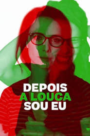 depois-a-louca-sou-eu-nacional-online