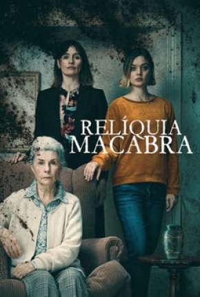 reliquia-macabra-dublado-online