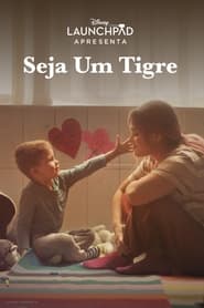 seja-um-tigre-dublado-online