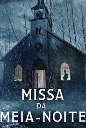 Assistir Missa da Meia-Noite Netflix Online