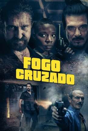 Fogo Cruzado Dublado Online