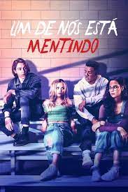 Assistir Um de Nós Está Mentindo Serie Online