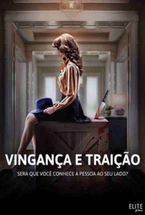 vinganca-e-traicao-dublado-online