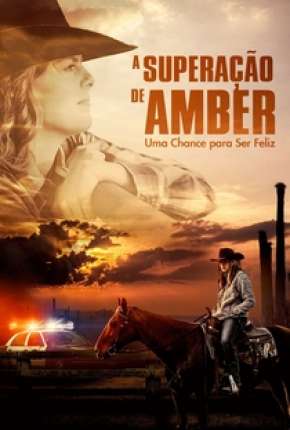 A Superação de Amber - Uma Chance Para Ser Feliz Dublado Online