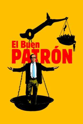 El buen patrón Dublado Online