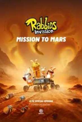 Rabbids Invasão - Missão para Marte Dublado Online