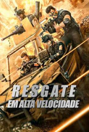 Resgate em Alta Velocidade - Ji Su Ying Jiu Dublado Online