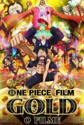 One Piece Gold - O Filme Dublado Online