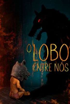 O Lobo Entre Nós Dublado Online