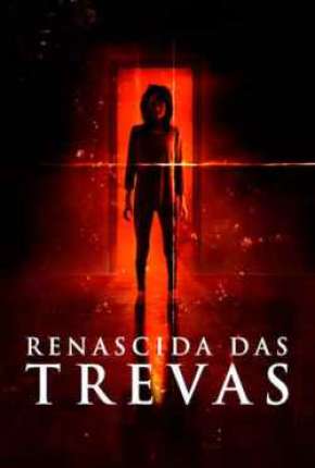 Renascida das Trevas Dublado Online