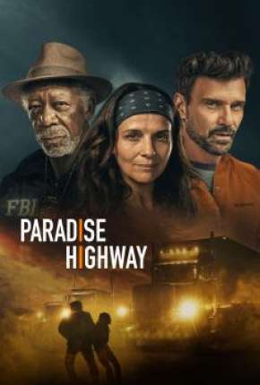 Paradise Highway Legendado Online