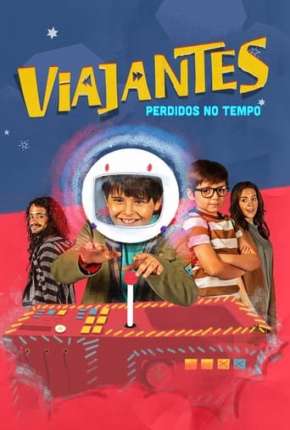 Viajantes - Perdidos No Tempo Dublado Online