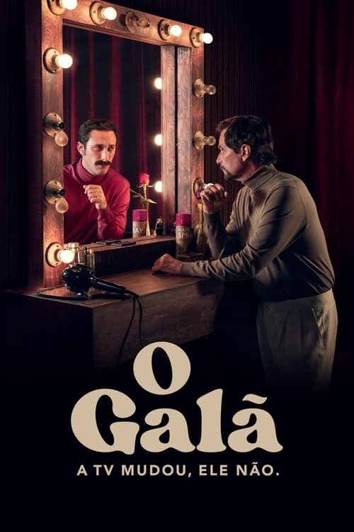 Assistir O Galã - A TV Mudou, Ele Não Online