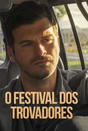 O Festival dos Trovadores Dublado Online