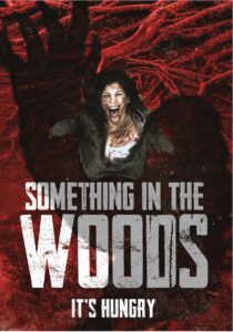 Something in the Woods Dublado Online