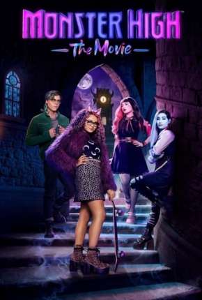 Monster High - O Filme Dublado Online