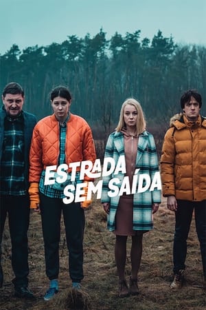 Assistir Estrada sem Saída 2022 Série Online