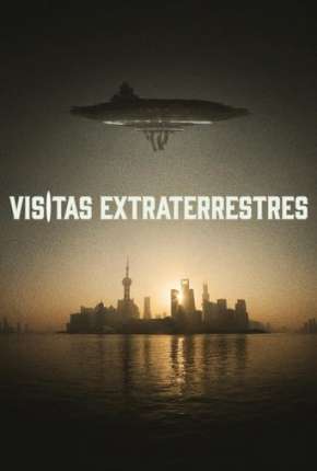 Visitas Extraterrestres Dublado Online