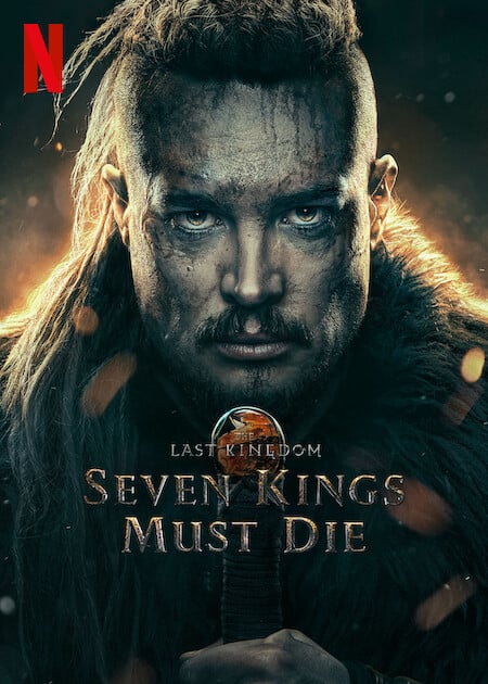 Assistir The Last Kingdom - Seven Kings Must Die Dublado Online