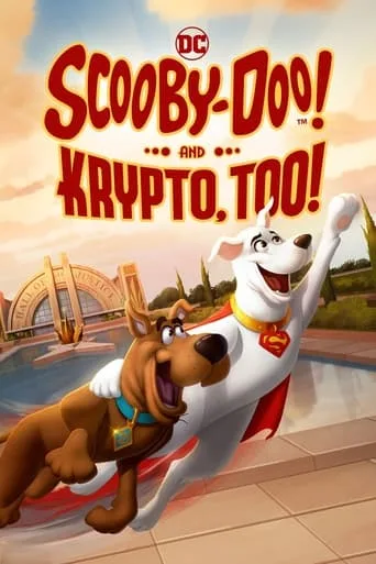 Assistir Scooby-Doo e Krypto – O Supercão Dublado Online